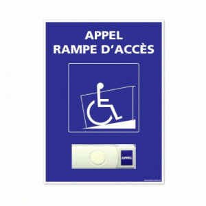 Sonnette d'appel sans-fil pour Rampe d'accès amovible  avec une plaque PVC de signalisation bleu